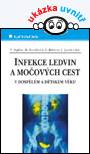 Infekce ledvin a močových cest