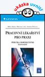 Pracovní lékařství pro praxi