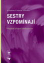 Sestry vzpomínají