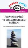 Prevence pádů ve zdravotnickém zařízení