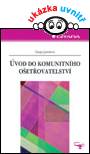 Úvod do komunitního ošetřovatelství