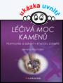Léčivá moc kamenů