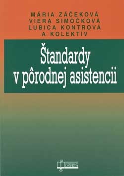 Štandardy v pôrodnej asistencii