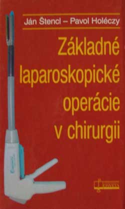 Základné laparoskopické operácie v chirurgii