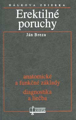 Erektílne poruchy <br><br><br><br><br>- Anatomické a funkčné základy,...