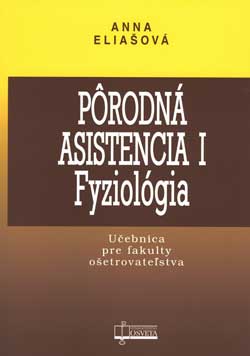 Pôrodná asistencia I <br><br><br><br><br>- fyziológia