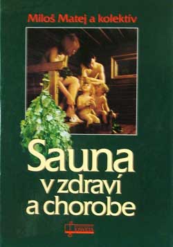 Sauna v zdraví a chorobe